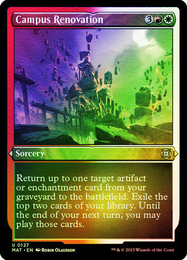 Campus Renovation (MAT) / Foil Etched