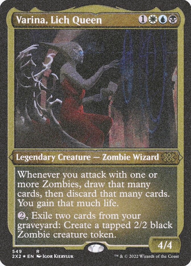 Varina, Lich Queen (2X2) (549) / Foil Etched