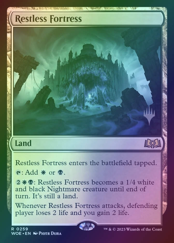 Restless Fortress (PWOE) (259p) / Foil