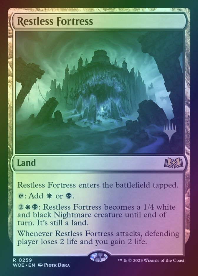 Restless Fortress (PWOE) (259p) / Foil