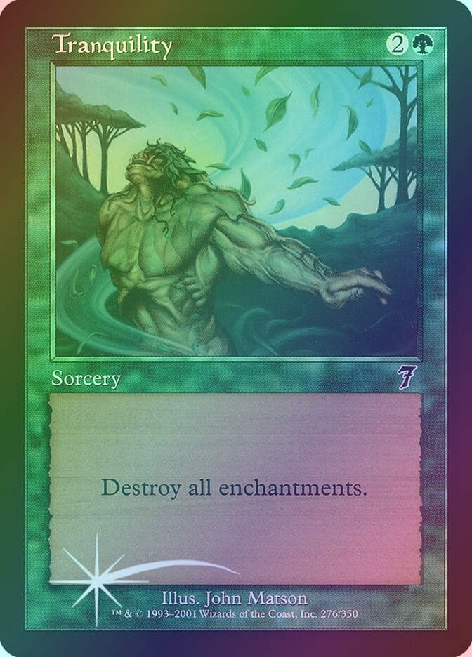 Tranquility (7ED) (276★) / Foil