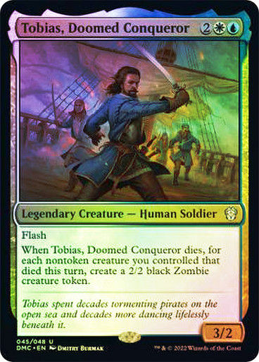 Tobias, Doomed Conqueror (DMC) / Legends Retold / Foil