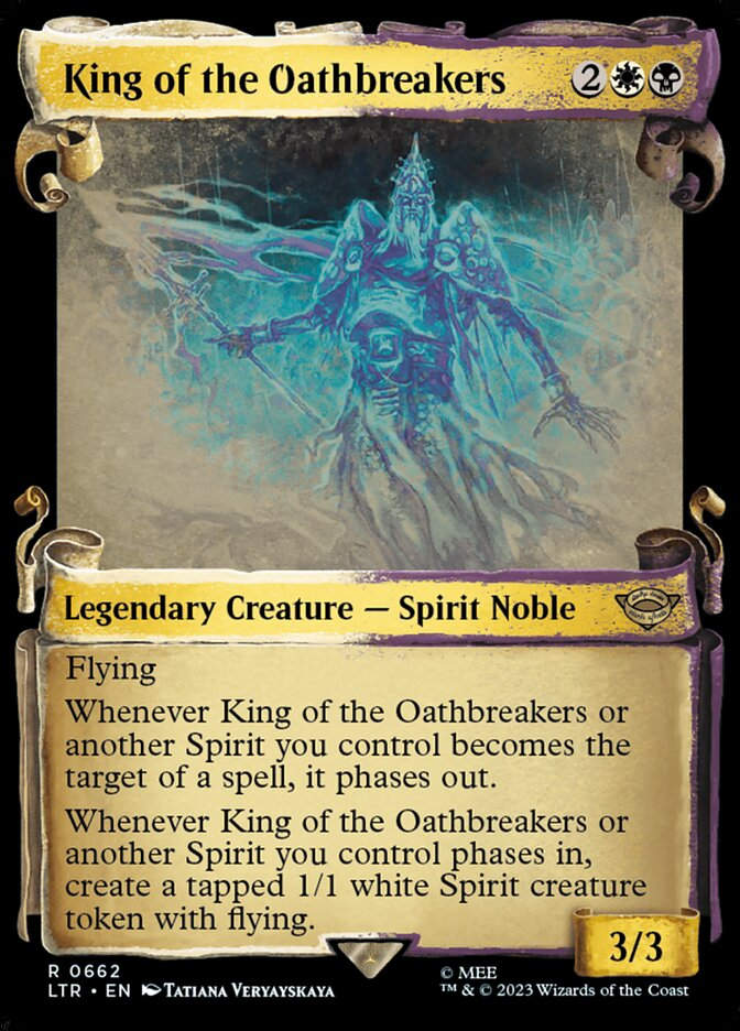 King of the Oathbreakers (LTR) (662) / Showcase