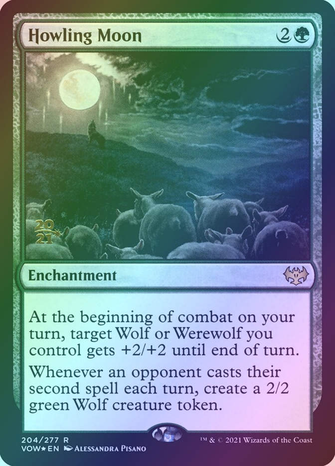 Howling Moon (PVOW) (204s) / Foil