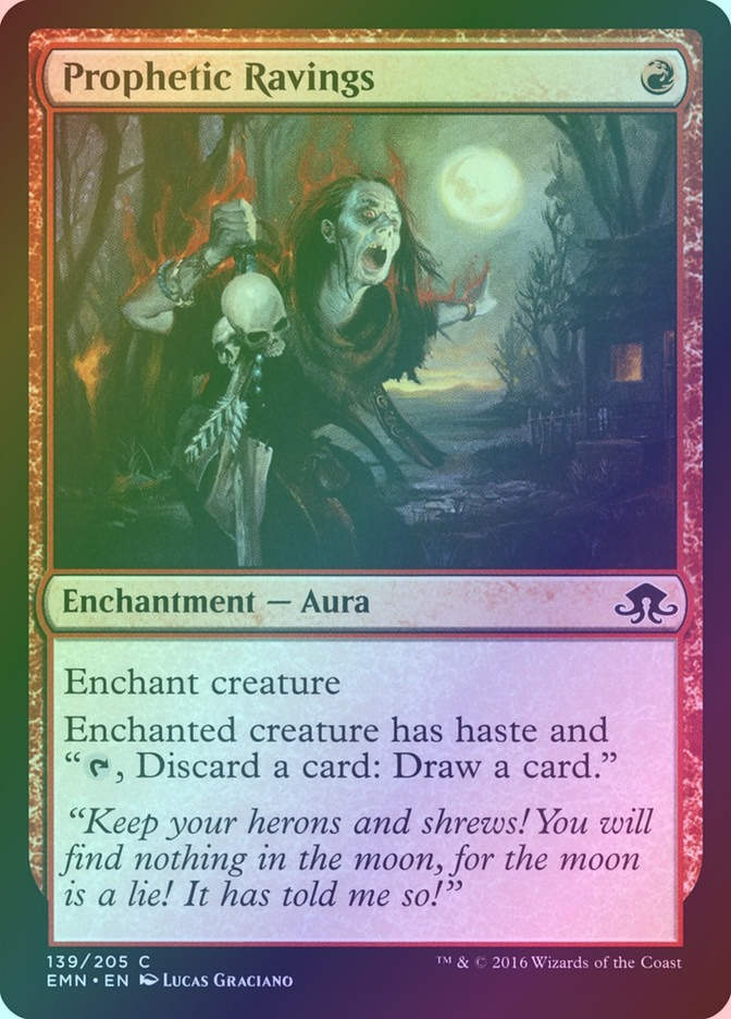Prophetic Ravings (EMN) (139) / Foil
