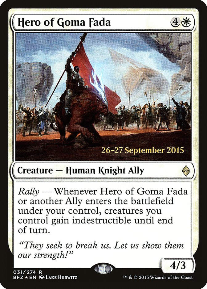 Hero of Goma Fada (PBFZ) (31s) / Foil