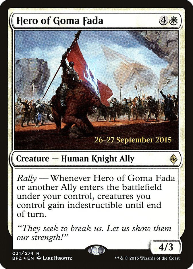 Hero of Goma Fada (PBFZ) (31s) / Foil