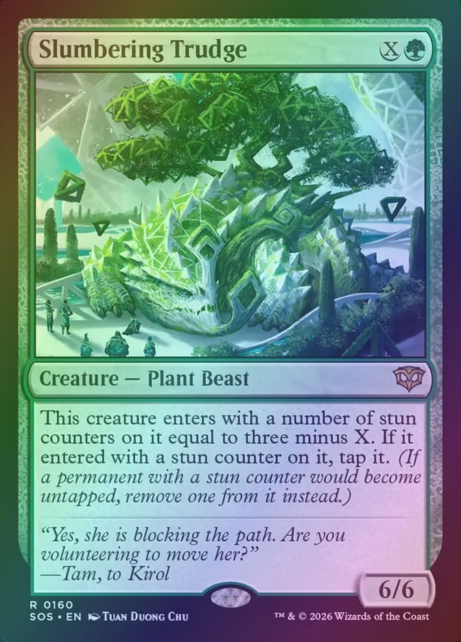 Slumbering Trudge (SOS) (160) / Foil