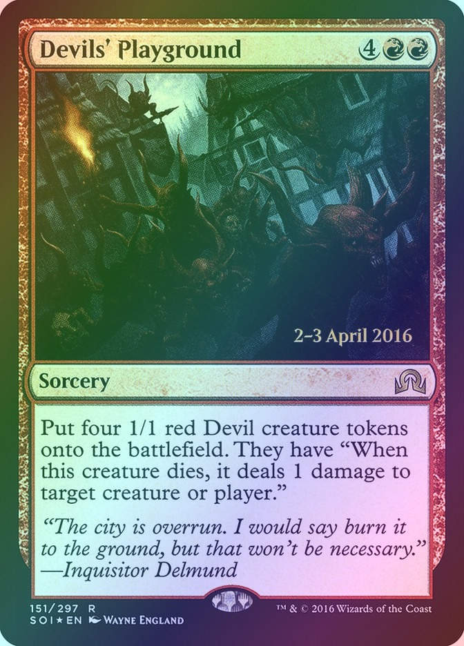 Devils' Playground (PSOI) (151s) / Foil