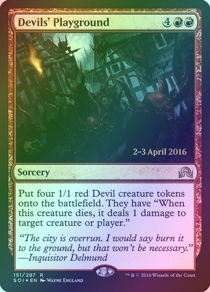 Devils' Playground (PSOI) (151s) / Foil