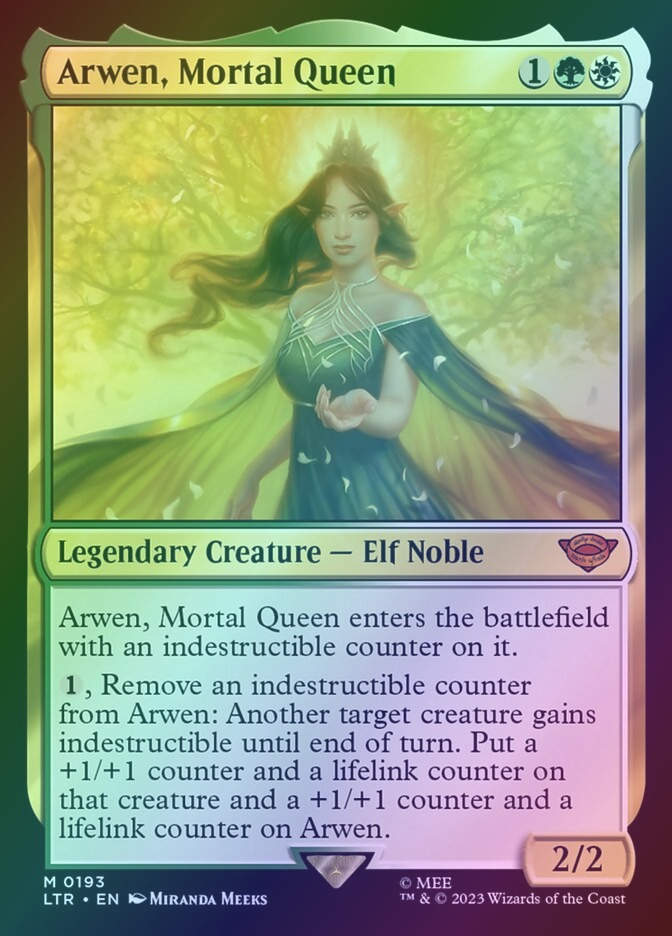 Arwen, Mortal Queen (LTR) (193) / Foil