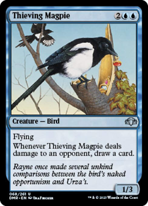Thieving Magpie (DMR)