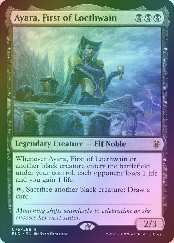 Ayara, First of Locthwain (PELD) (75p) / Foil