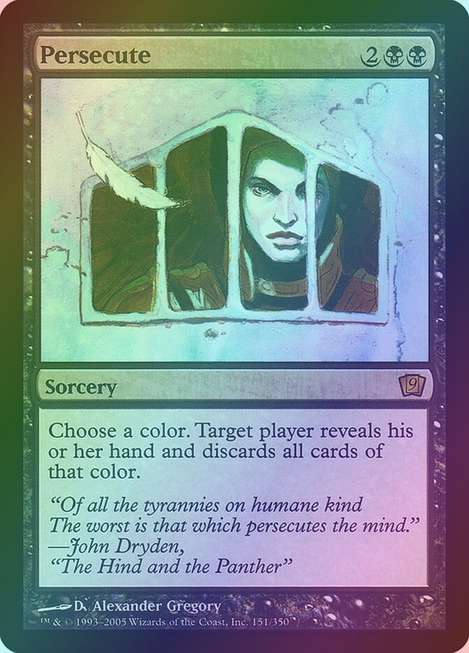 Persecute (9ED) (151★) / Foil