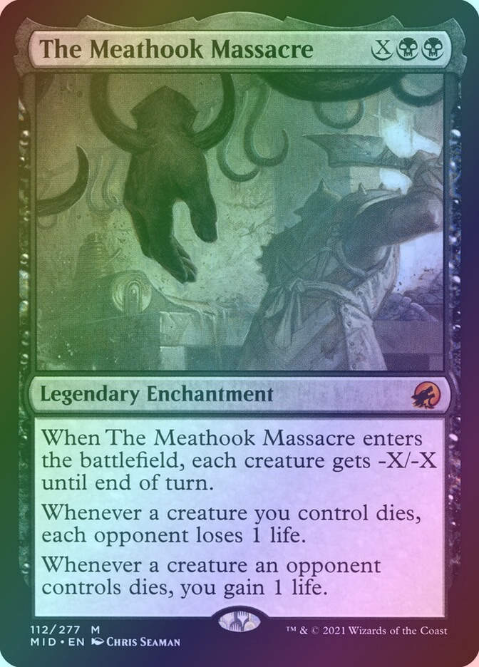 The Meathook Massacre (MID) (112) / Foil