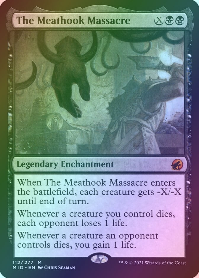 The Meathook Massacre (MID) (112) / Foil