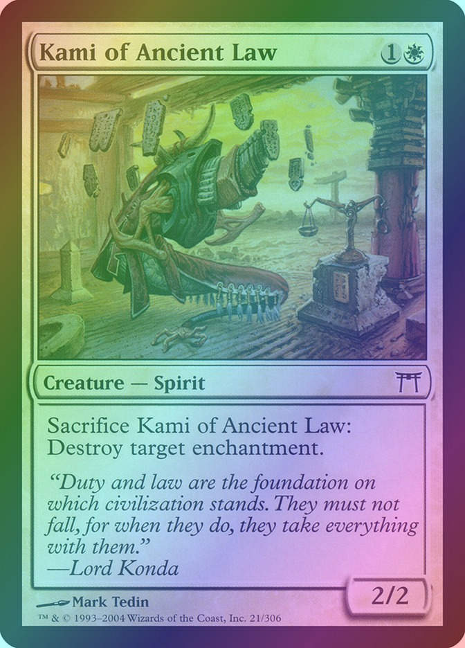 Kami of Ancient Law (CHK) (21) / Foil