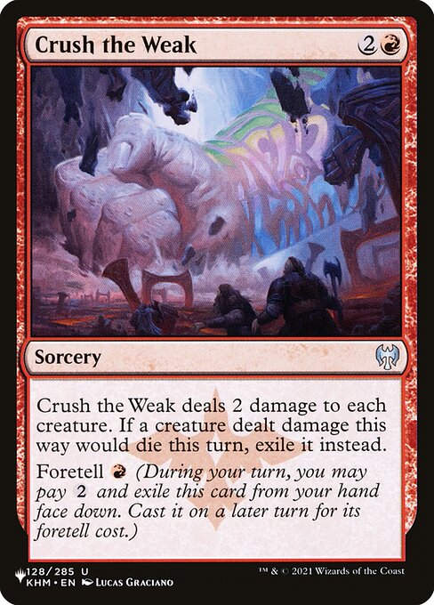 Crush the Weak (PLST) (KHM-128)