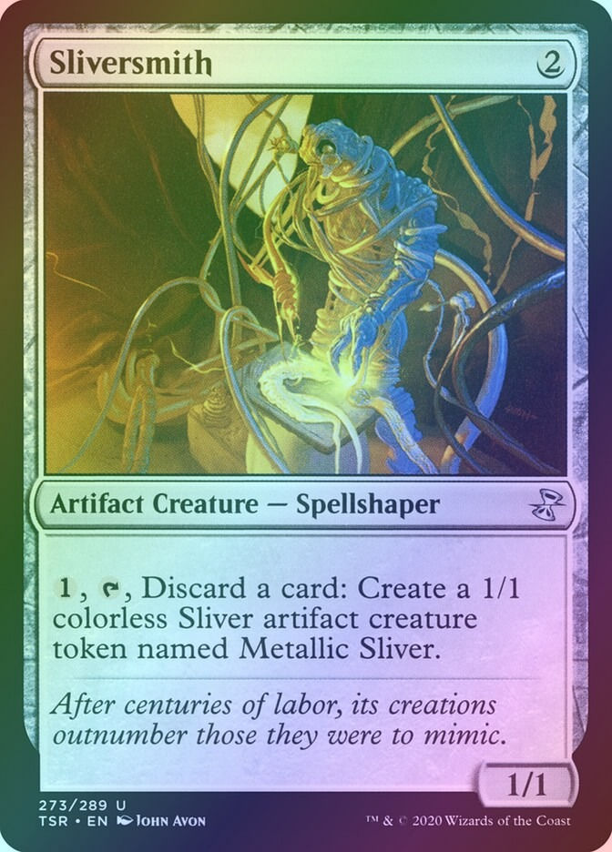 Sliversmith (TSR) (273) / Foil