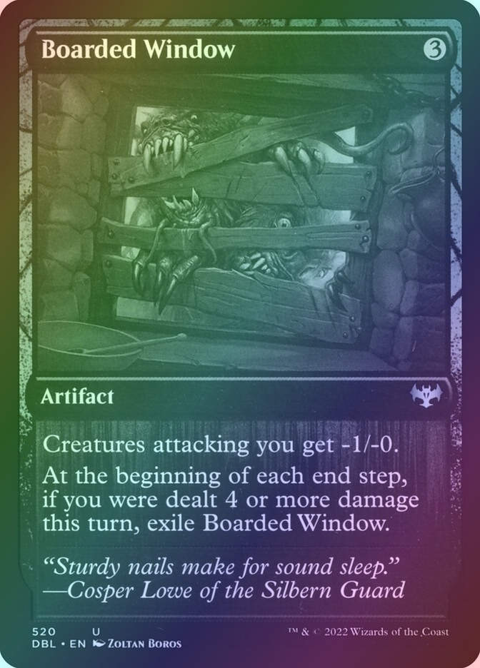 Boarded Window (DBL) (520) / Foil