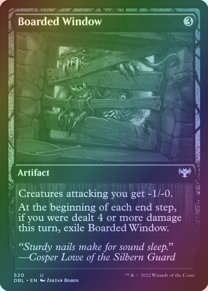 Boarded Window (DBL) (520) / Foil