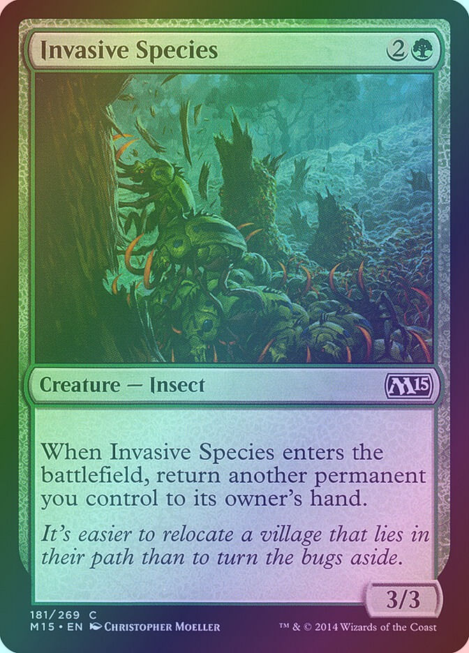 Invasive Species (M15) (181) / Foil