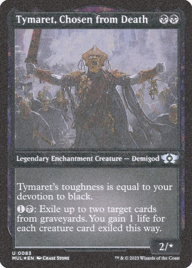 Tymaret, Chosen from Death (MUL) (83) / Foil Etched