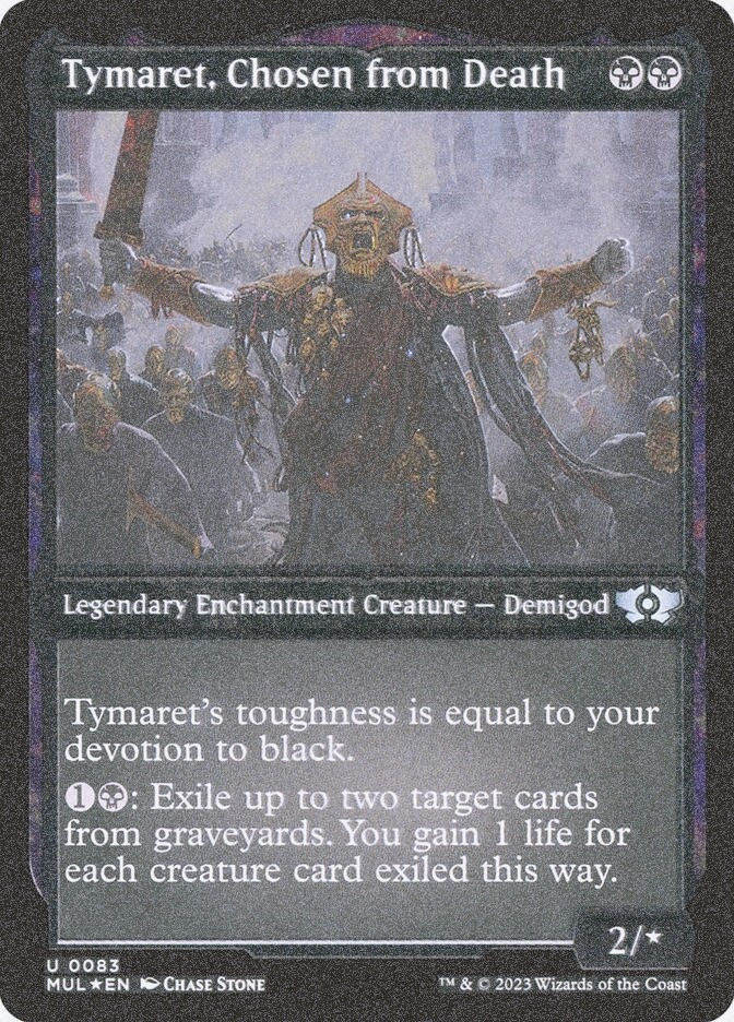 Tymaret, Chosen from Death (MUL) (83) / Foil Etched
