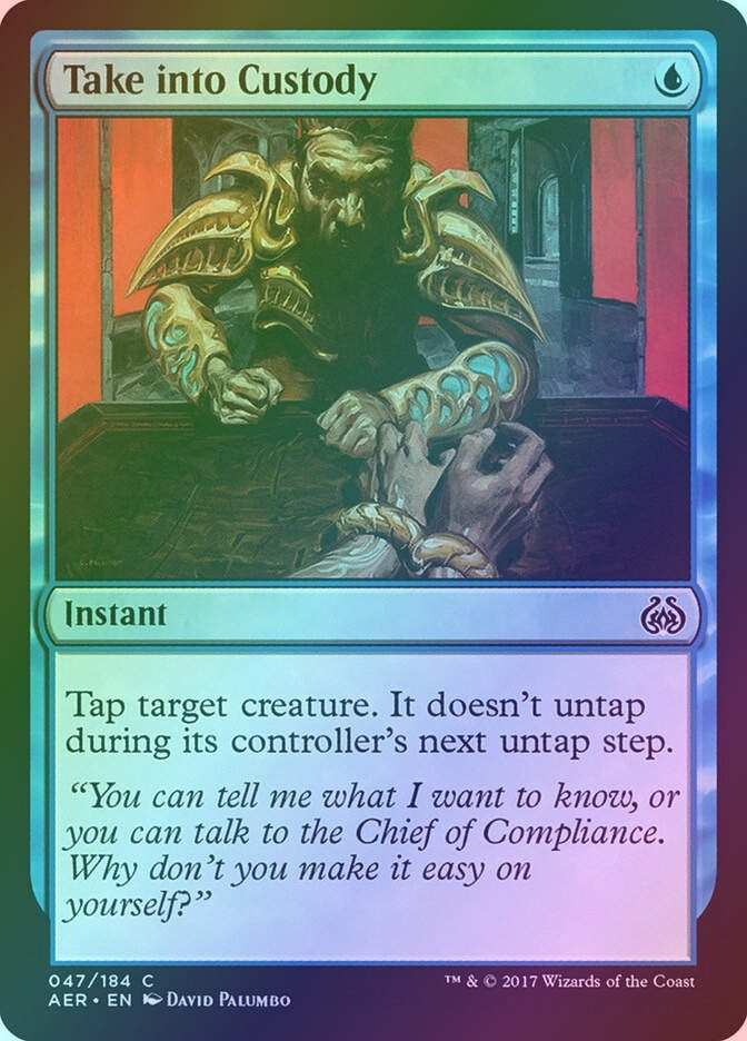 Take into Custody (AER) (47) / Foil