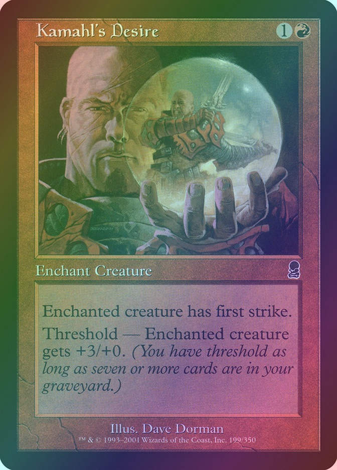 Kamahl's Desire (ODY) (199) / Foil