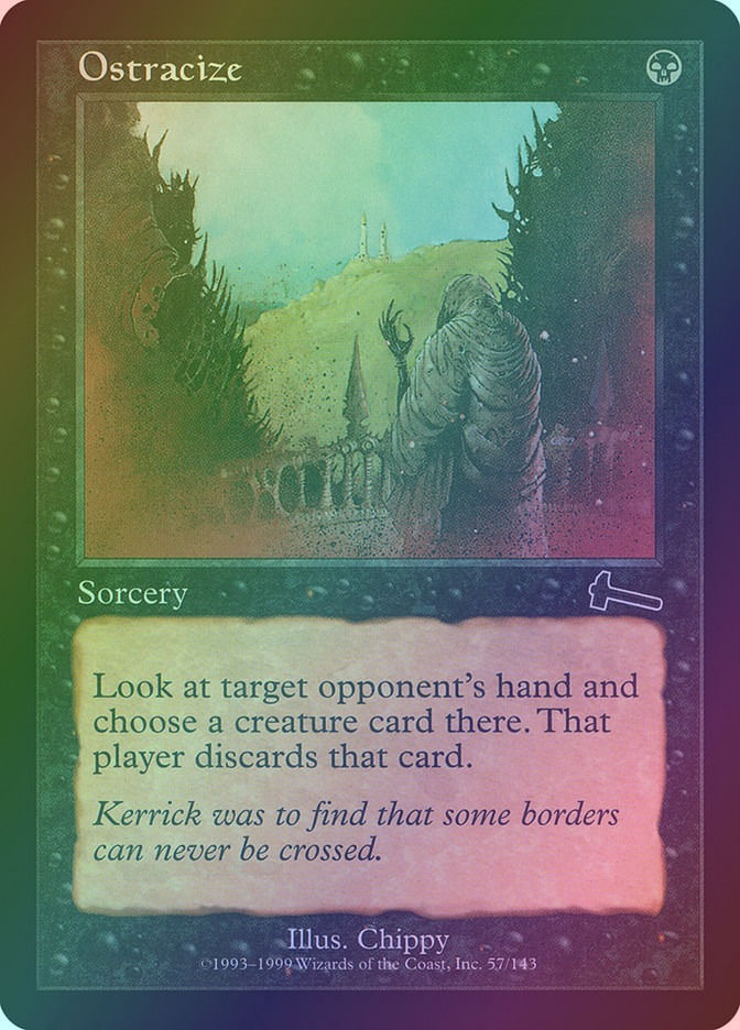 Ostracize (ULG) (57) / Foil