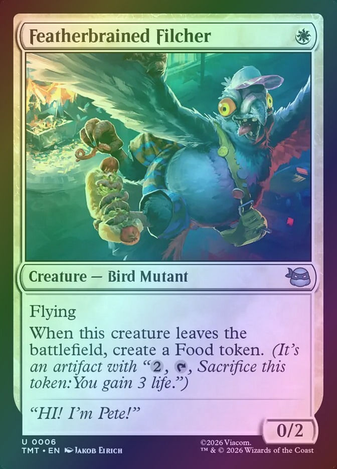 Featherbrained Filcher (TMT) (6) / Foil