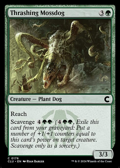Thrashing Mossdog (clu) (176)