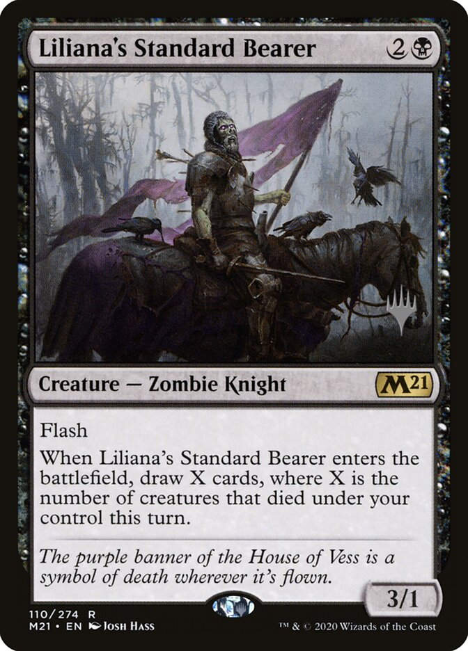 Liliana's Standard Bearer (PM21) (110p)
