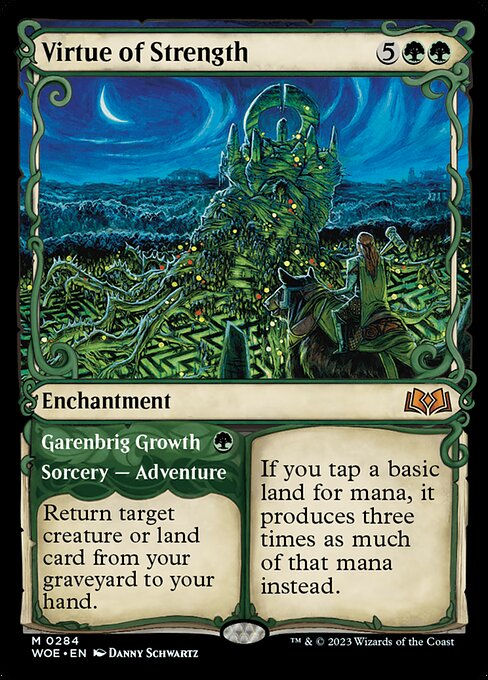 Virtue of Strength // Garenbrig Growth (woe) / Showcase