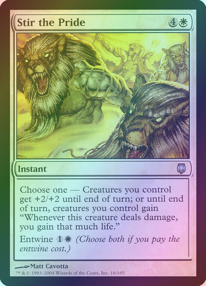 Stir the Pride (DST) (16) / Foil