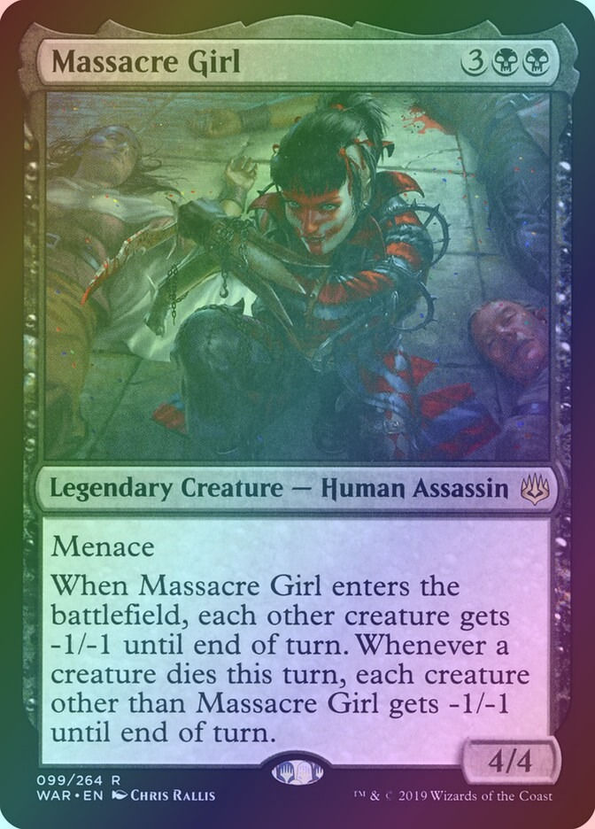 Massacre Girl (WAR) (99) / Foil