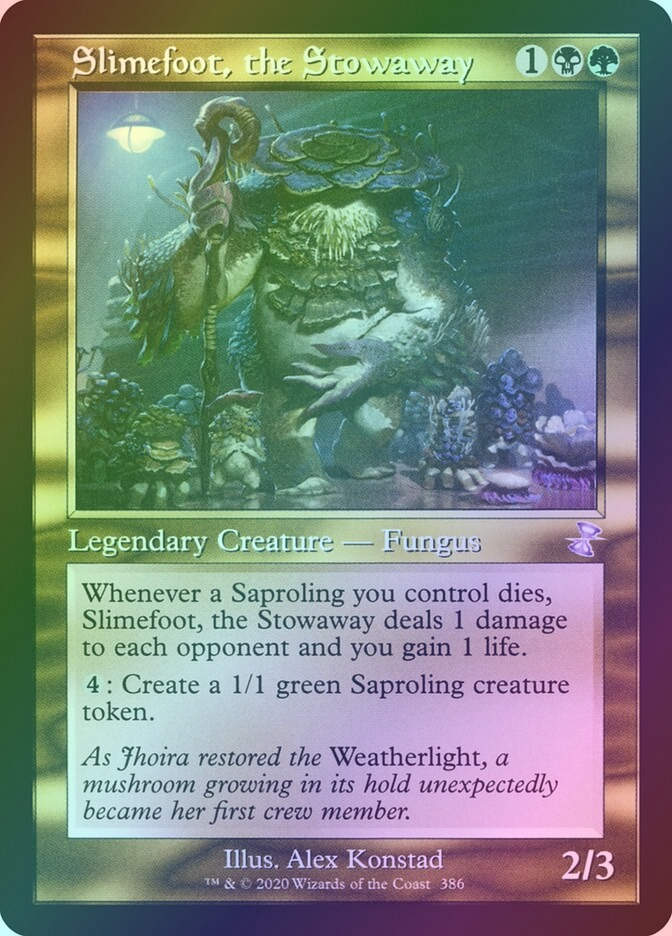 Slimefoot, the Stowaway (TSR) (386) / Foil