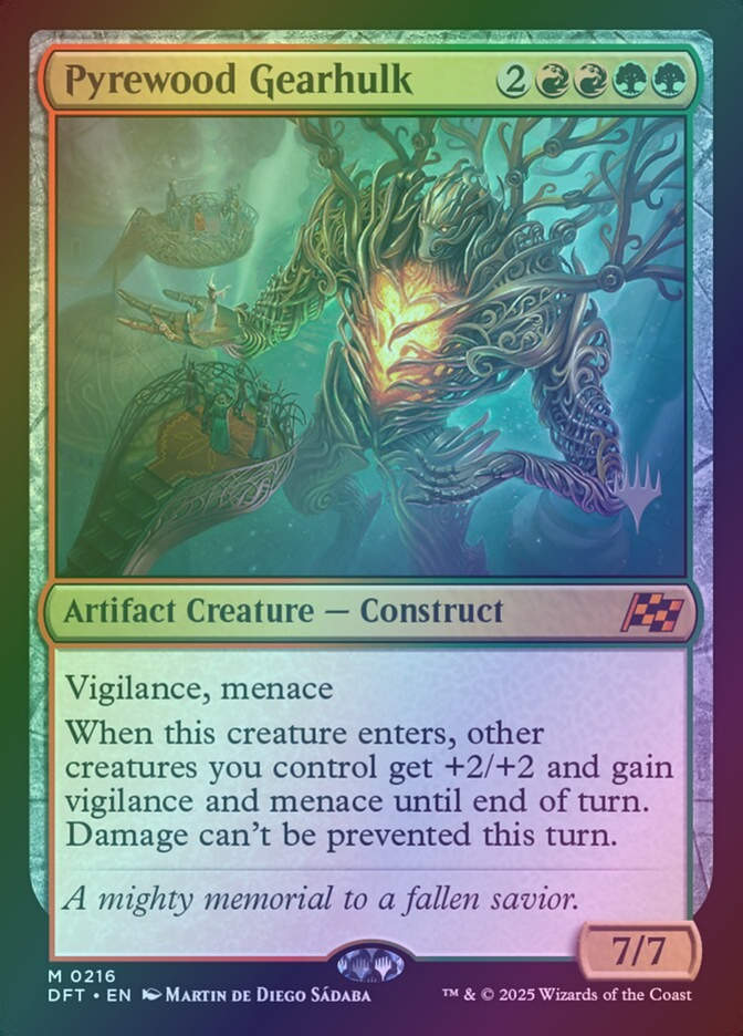 Pyrewood Gearhulk (PDFT) (216p) / Foil