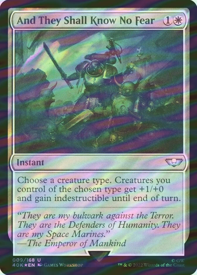 And They Shall Know No Fear (40K) (9★) / Surge Foil