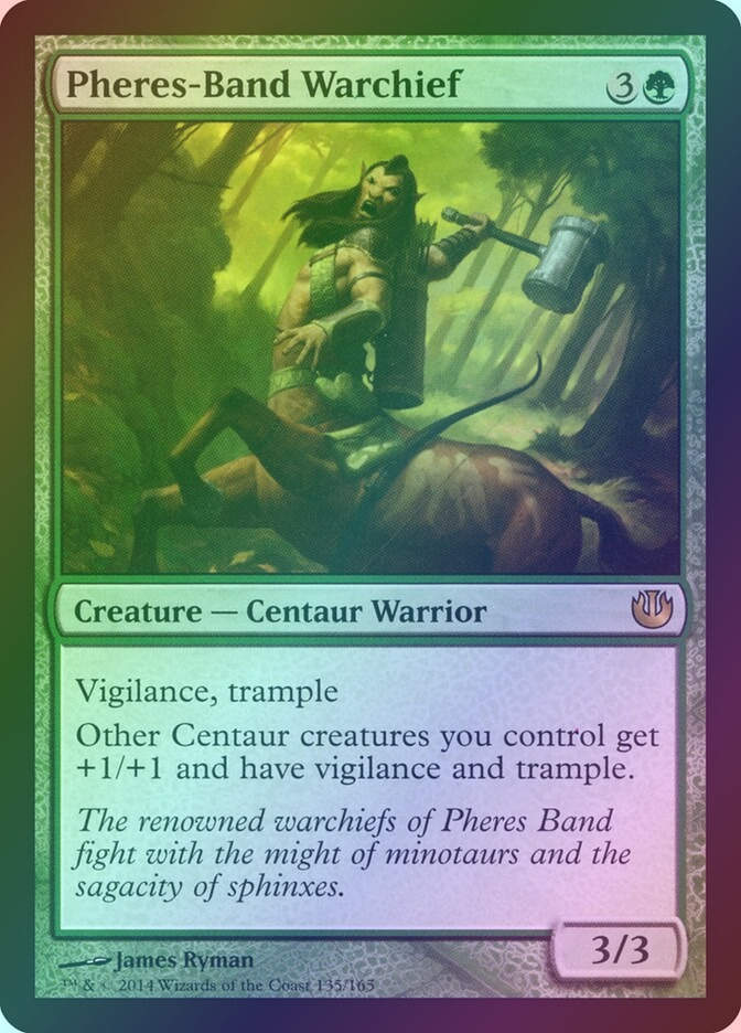 Pheres-Band Warchief (JOU) (135) / Foil