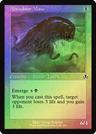 Abundant Maw (INR) (329) / Foil Retro