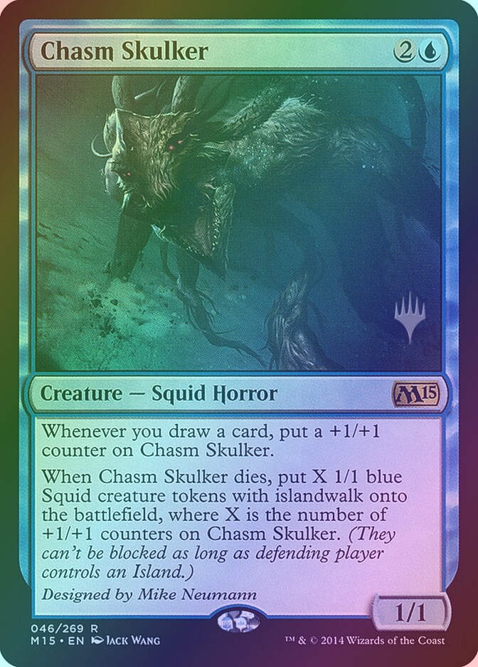 Chasm Skulker (PM15) (46p) / Foil
