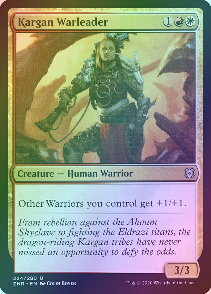 Kargan Warleader (ZNR) (224) / Foil