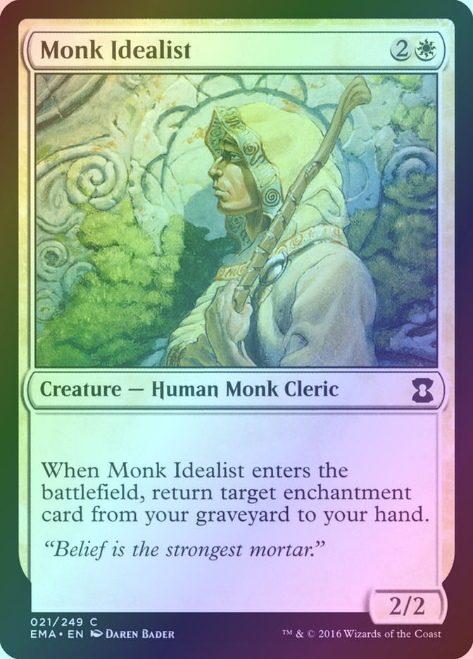 Monk Idealist (EMA) (21) / Foil