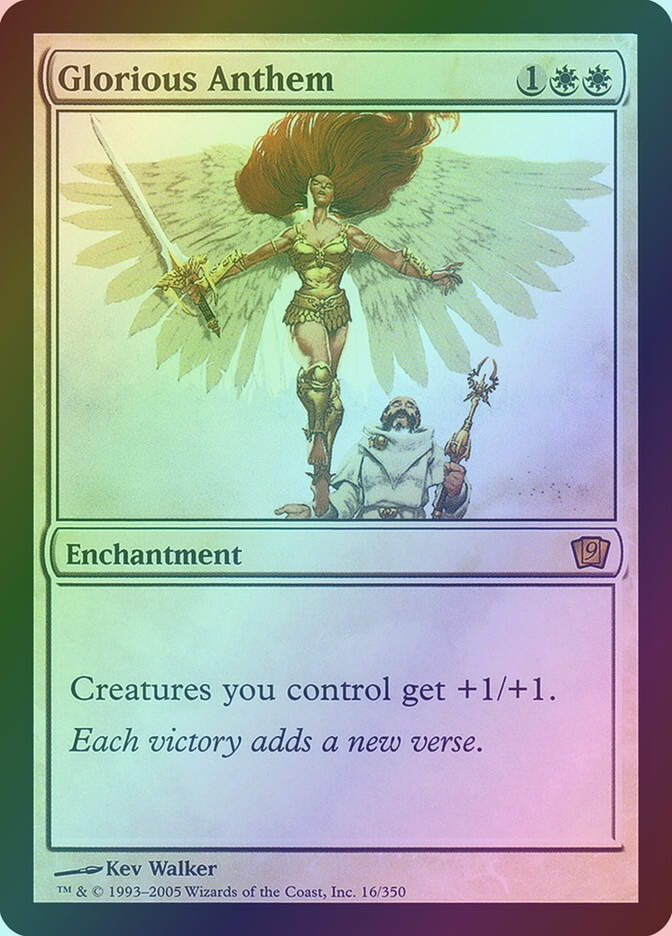Glorious Anthem (9ED) (16★) / Foil