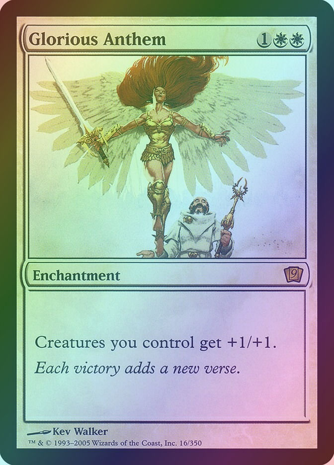 Glorious Anthem (9ED) (16★) / Foil