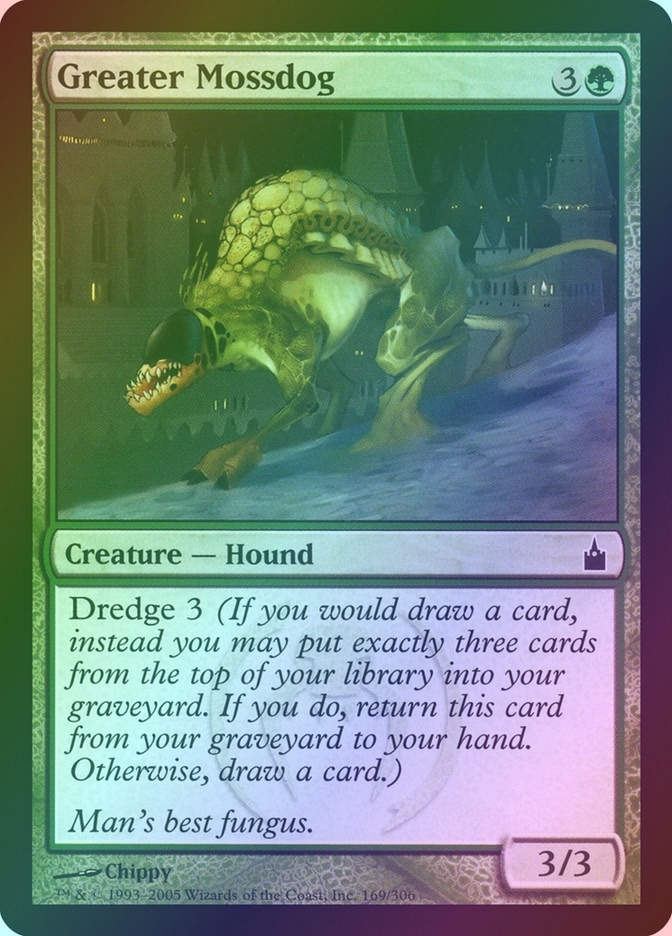 Greater Mossdog (RAV) (169) / Foil