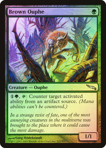 Brown Ouphe (MRD) (115) / Foil