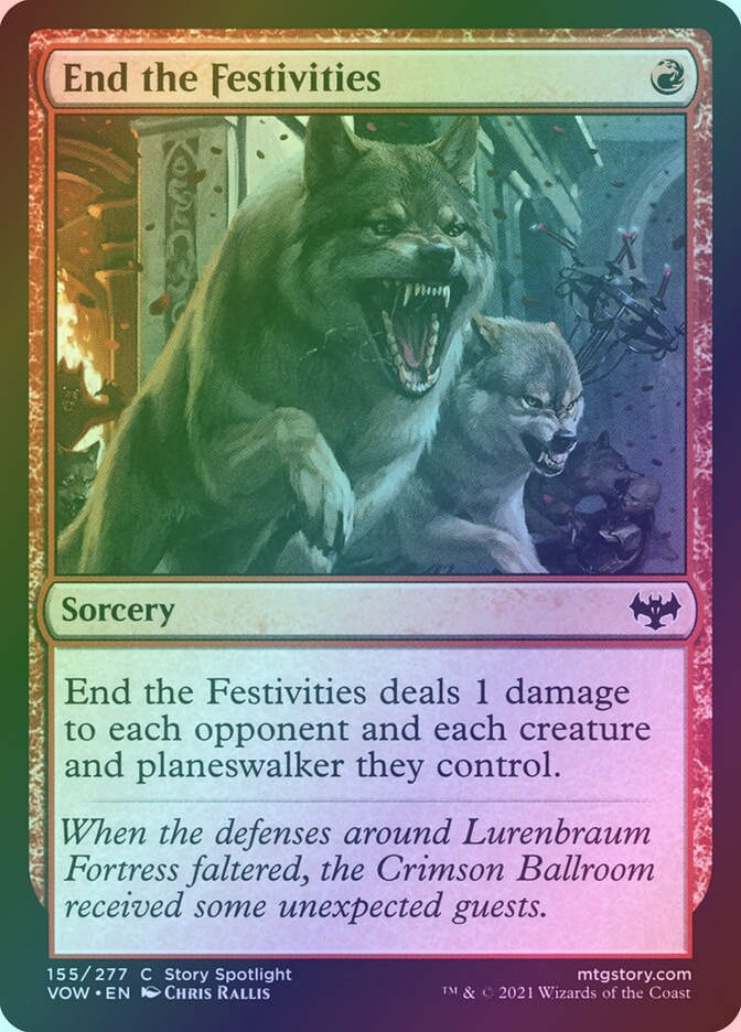 End the Festivities (VOW) (155) / Foil